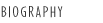 Biography